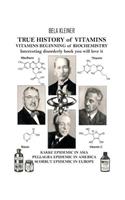 True History of Vitamins