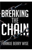 Breaking the Chain