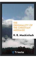 The Originality of the Christian Message