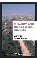 Memory and the Learning Process