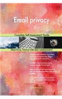 Email privacy Complete Self-Assessment Guide
