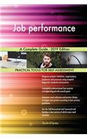 Job performance A Complete Guide - 2019 Edition