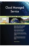 Cloud Managed Service A Complete Guide - 2019 Edition