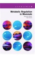 Metabolic Regulation in Mammals