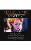 Magic Time: Angelfire
