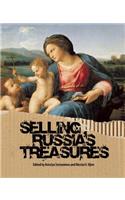 Selling Russia's Treasures: The Soviet Trade in Nationalized Art, 1917-1938