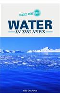 Water in the News