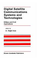 Digital Satellite Communications Systems and Technologies