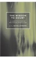The Wisdom to Doubt