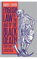 English Law in the Age of the Black Death, 1348-1381