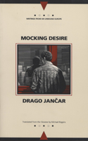 Mocking Desire