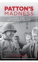 Patton's Madness