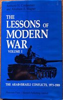 The Lessons of Modern War: Volume I: The Arab-Israeli Conflicts, 1973-1989