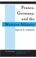 France, Germany, and the Western Alliance