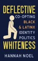 Deflective Whiteness