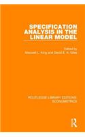 Specification Analysis in the Linear Model