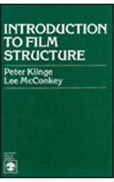 Introduction to Film Structure