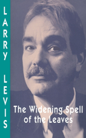 Widening Spell of the Leaves