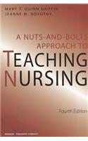 Nuts and Bolts Approach to Teaching Nursing