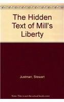 The Hidden Text of Mill's Liberty