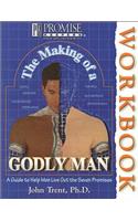 The Making of a Godly Man