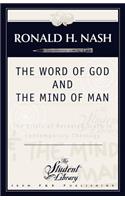 Word of God and the Mind of Man