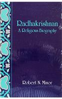 Radhakrishnan: A Religious Biography