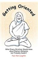 Getting Oriented