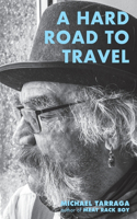 Hard Road to Travel