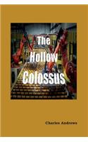 Hollow Colossus