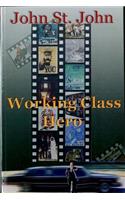 Working Class Hero