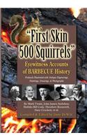 First Skin 500 Squirrels