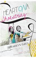 Heart on a Shoestring