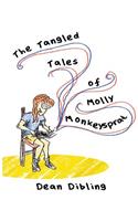 The Tangled Tales of Molly Monkeysprat