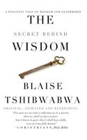 Secret Behind Wisdom