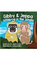 Gibby and Jeppa at Home in the Jungle