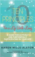 10 Principles for a Life Worth Living