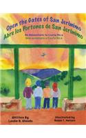 Open the Gates of San Jerónímo