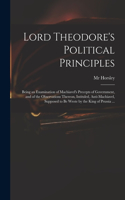 Lord Theodore's Political Principles