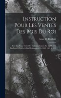 Instruction Pour Les Ventes Des Bois Du Roi