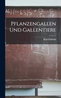 Pflanzengallen Und Gallentiere