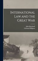 International Law and the Great War