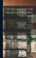 Register of the Parish of Hackness, Co., York