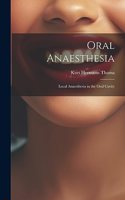 Oral Anaesthesia