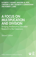 Focus on Multiplication and Division