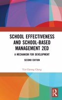 School Effectiveness and School-Based Management