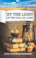 By the Light of the Coal Oil Lamp