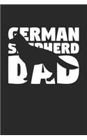 German Shepherd Notebook 'German Shepherd Dad' - Gift for Dog Lovers - German Shepherd Journal