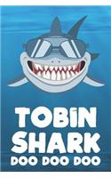 Tobin - Shark Doo Doo Doo