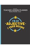 Teacher Lesson Planner 2019-2020 Monthly Weekly